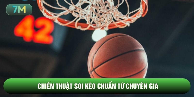 Chiến thuật soi kèo chuẩn từ chuyên gia
