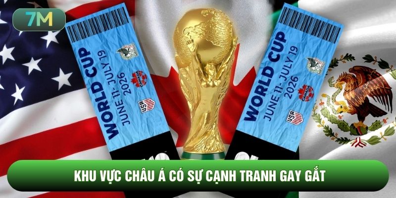 Khu vực châu Á có sự cạnh tranh gay gắt