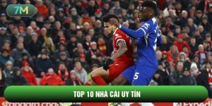 Top 10 Nhà Cái Uy Tín